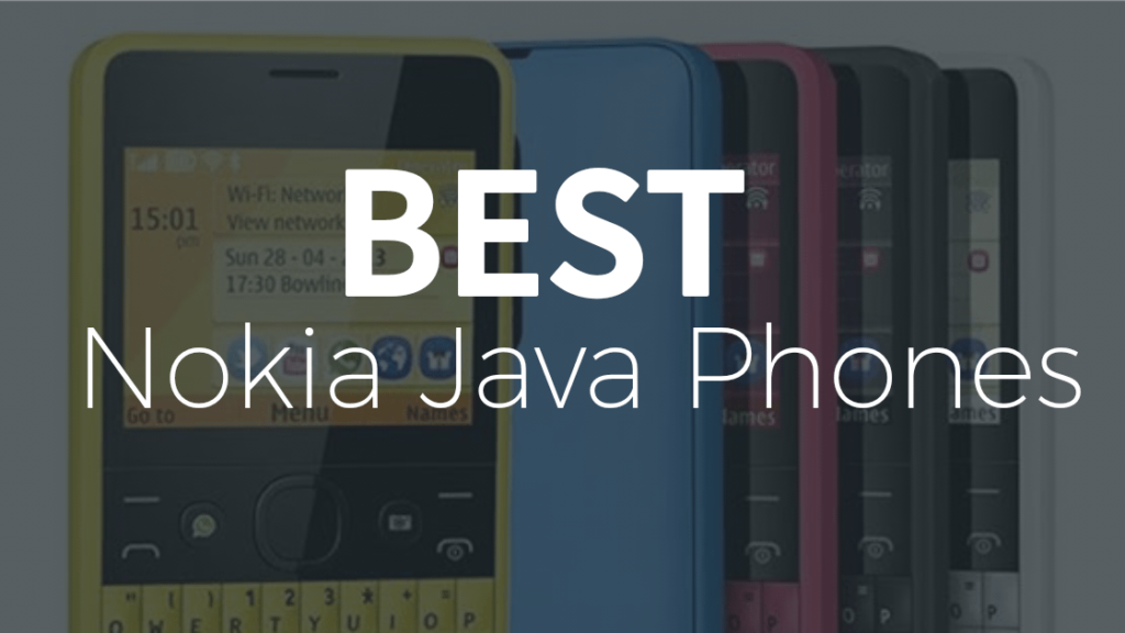 Best Nokia Java Phones: Top 35 from back in the days